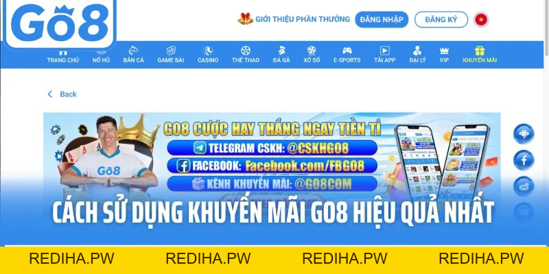 Khuyến Mãi GO8 - Tận Hưởng Kho Game Khủng Cùng Loạt Ưu Đãi - REDIHA.PW