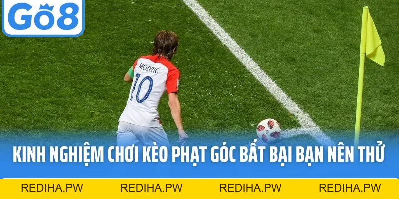 Kèo Phạt Góc - Bí Quyết Chơi Thông Minh Và Tối Ưu Lợi Nhuận - REDIHA.PW