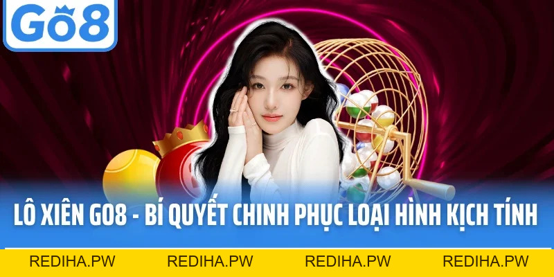 Xổ Số Go8 – Cơ Hội Thắng Lớn Với Các Kỳ Xổ Số Đặc Biệt - REDIHA.PW