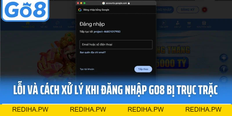 Đăng Nhập GO8 Dễ Dàng - Trải Nghiệm Kho Game Đỉnh Cao - REDIHA.PW